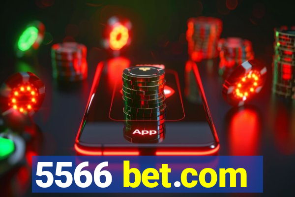 5566 bet.com